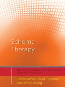 Schema Therapy : Distinctive Features