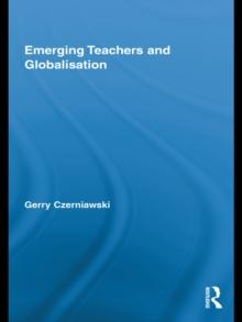 Emerging Teachers and Globalisation