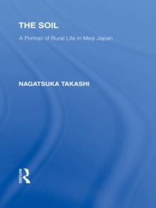 The Soil : A Portrait of Rural Life in Meiji Japan