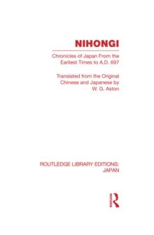 Nihongi : Chronicles of Japan From the Earliest Times to A D 697