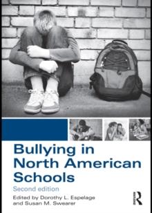 Bullying in North American Schools