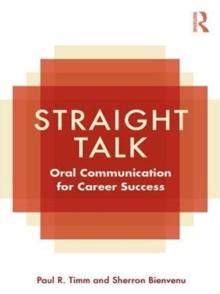 Straight Talk : Oral Communication for Career Success