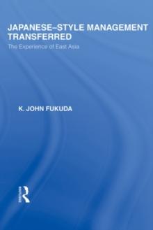 Japanese-Style Management Transferred : The Experience of East Asia