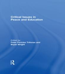 Critical Issues in Peace and Education