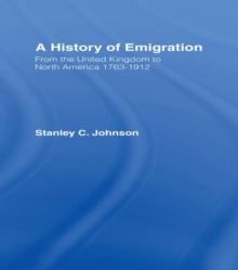 Emigration from the United Kingdom to North America, 1763-1912