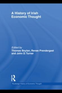 A History of Irish Economic Thought