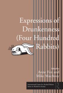 Expressions of Drunkenness (Four Hundred Rabbits)