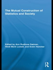 The Mutual Construction of Statistics and Society