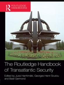 The Routledge Handbook of Transatlantic Security