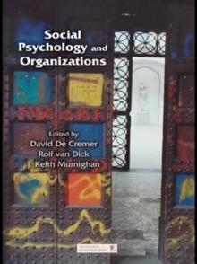 Social Psychology and Organizations