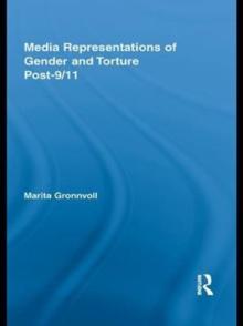 Media Representations of Gender and Torture Post-9/11