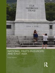 National Pasts in Europe and East Asia