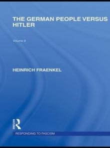 The German People versus Hitler (RLE Responding to Fascism)