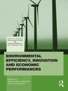 Environmental Efficiency, Innovation and Economic Performances