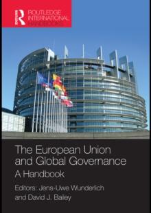 The European Union and Global Governance : A Handbook