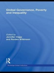 Global Governance, Poverty and Inequality