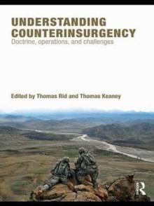 Understanding Counterinsurgency : Doctrine, operations, and challenges