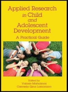 Applied Research in Child and Adolescent Development : A Practical Guide