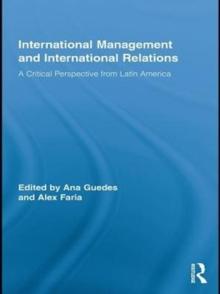 International Management and International Relations : A Critical Perspective from Latin America