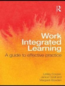 Work Integrated Learning : A Guide to Effective Practice