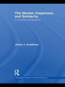 The Market, Happiness, and Solidarity : A Christian perspective