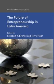 The Future of Entrepreneurship in Latin America