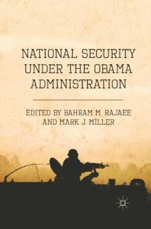 National Security Under the Obama Administration