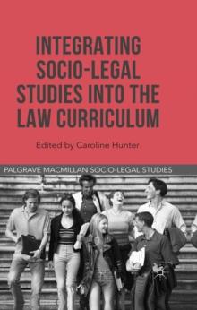 Integrating Socio-Legal Studies into the Law Curriculum