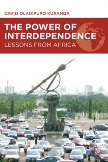 The Power of Interdependence : Lessons from Africa