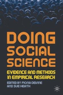 Doing Social Science : Evidence and Methods in Empirical Research