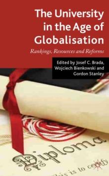 The University in the Age of Globalization : Rankings, Resources and Reforms