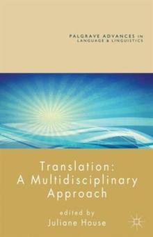 Translation: A Multidisciplinary Approach