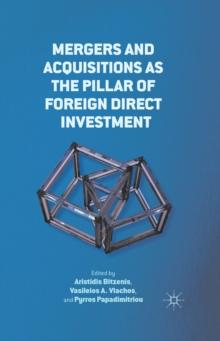 Mergers and Acquisitions as the Pillar of Foreign Direct Investment