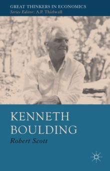 Kenneth Boulding : A Voice Crying in the Wilderness