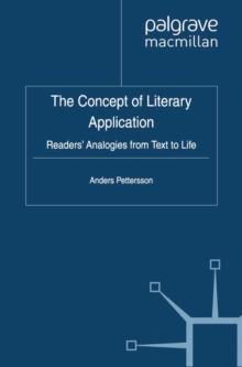 The Concept of Literary Application : Readers' Analogies from Text to Life