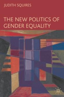 The New Politics of Gender Equality