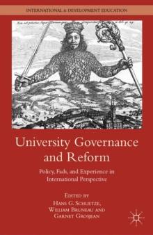 University Governance and Reform : Policy, Fads, and Experience in International Perspective