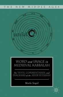 Word and Image in Medieval Kabbalah