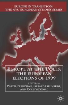 Europe at the Polls : The European Elections of 1999