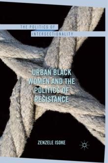 Urban Black Women and the Politics of Resistance