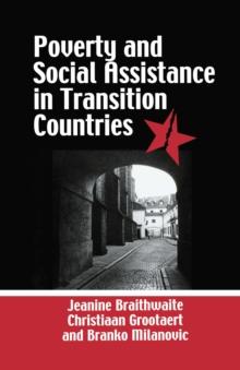 Poverty and Social Assistance in Transition Countries