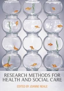 Research Methods for Health and Social Care