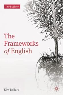 The Frameworks of English : Introducing Language Structures