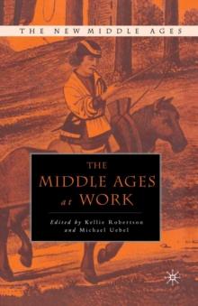 The Middle Ages at Work