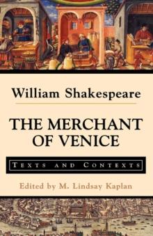 The Merchant of Venice : Texts and Contexts