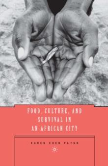 Food, Culture, and Survival in an African City