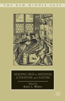 Reading Skin in Medieval Literature and Culture