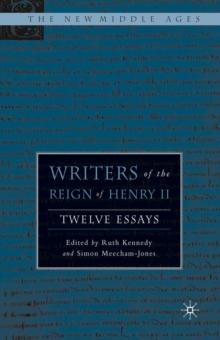 Writers of the Reign of Henry II : Twelve Essays