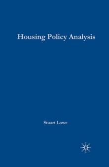 Housing Policy Analysis : British Housing in Culture and Comparative Context