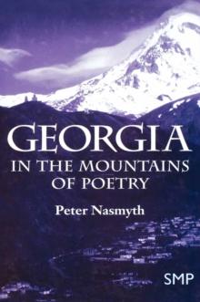 Georgia : In the Mountains of Poetry